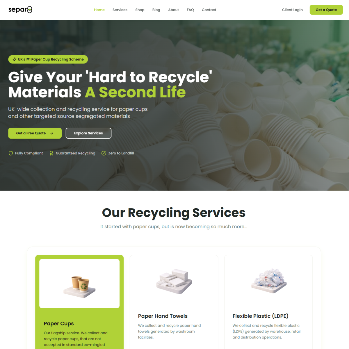 Separ8 paper cup, LDPE and paper hand towel recycling service
